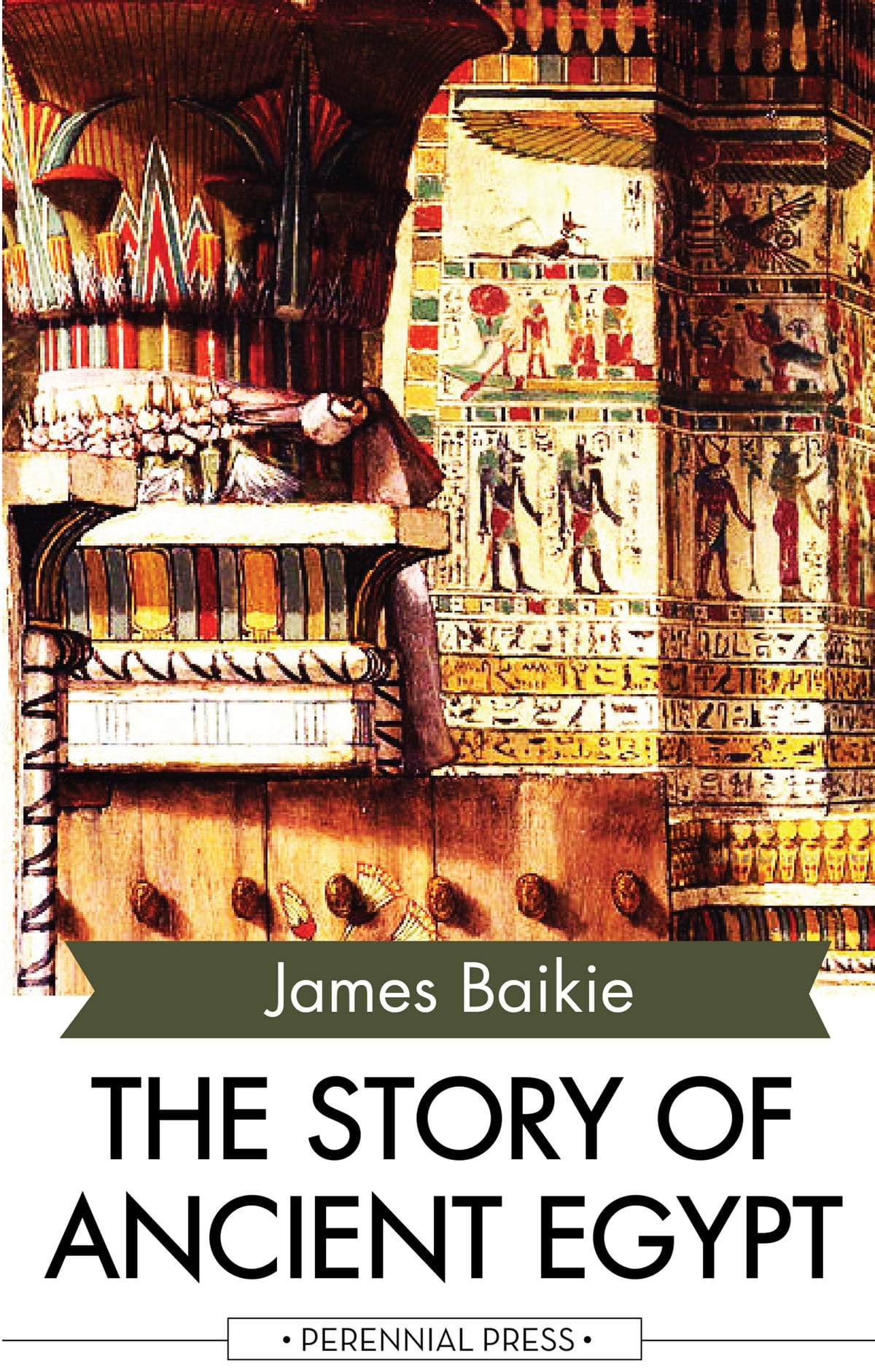 The Story of Ancient Egypt